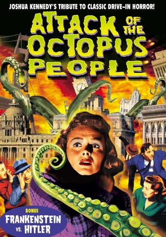The Attack of the Octopus People (Bonus: