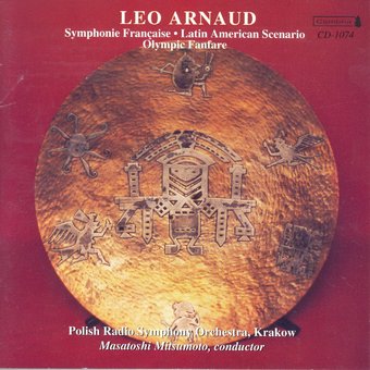 Leo Arnaud: Symphonic Francaise