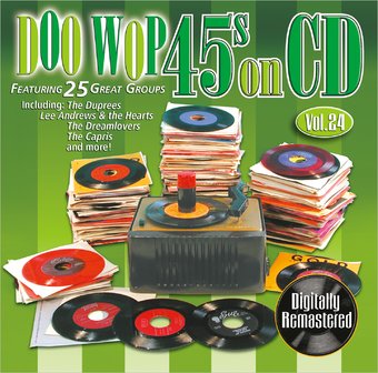 Doo Wop 45s On CD, Volume 24