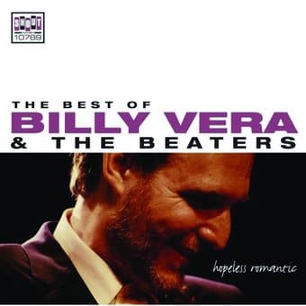 Hopeless Romantic: The Best of Billy Vera & The