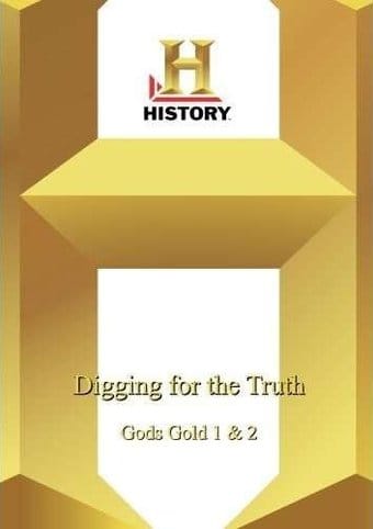 Digging for the Truth: God's Gold, Part II
