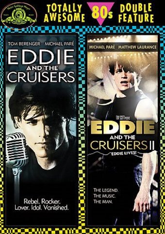 Eddie and the Cruisers / Eddie and the Cruisers