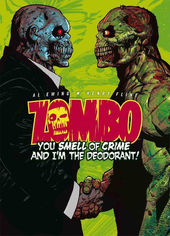 Zombo: You Smell of Crime and I'm the Deodorant