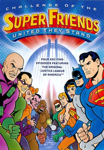 Challenge of the SuperFriends - United They Stand