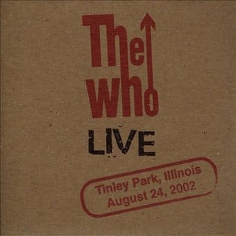 Live: Tinley Park, Illinois, August 24, 2002