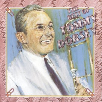 The Best of Tommy Dorsey [RCA]