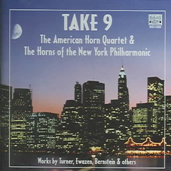 Take 9 American Horn Quartet & Horns of The New Yo