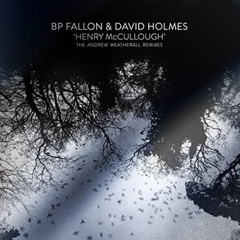 Henry Mccullough Andrew Weatherhall Remixes