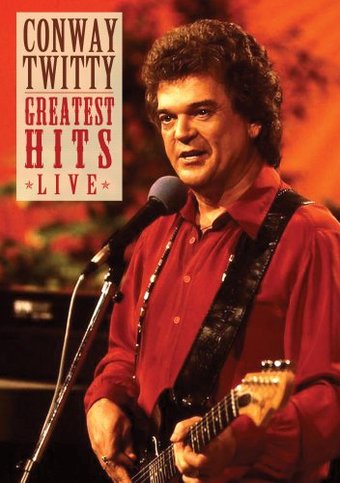 Conway Twitty - Greatest Hits Live