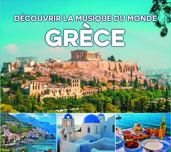 Discover The World Of Music:Greece