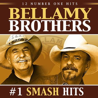 Bellamy Brothers: #1 Smash Hits