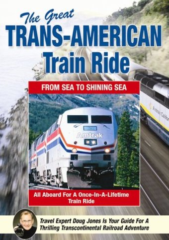 The Great Trans-American Train Ride