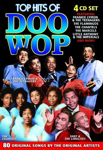 Top Hits of Doo Wop: 80-Song Collection (4-CD)