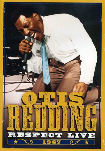 Otis Redding - Respect: Live 1967