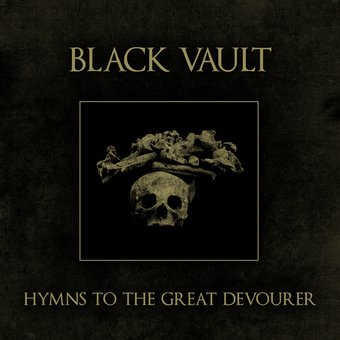 Hymns To The Great Devourer