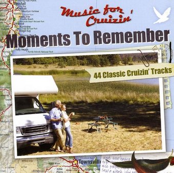 Music For Cruizin'-Moments To Remember 