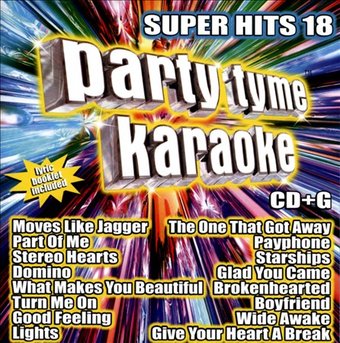 Party Tyme Karaoke: Super Hits, Volume 18