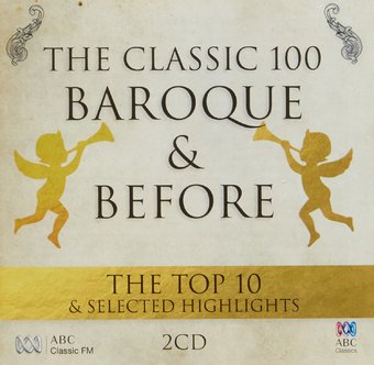 Various Artists: CLASSIC 100-BAROQUE &