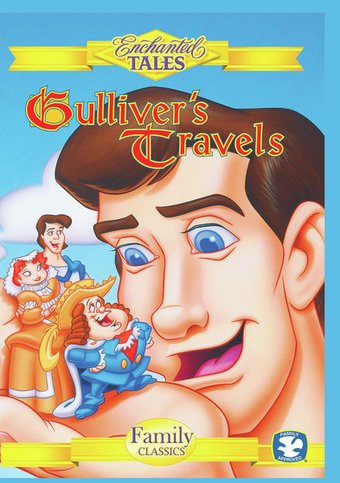 Enchanted Tales - Gulliver's Travels