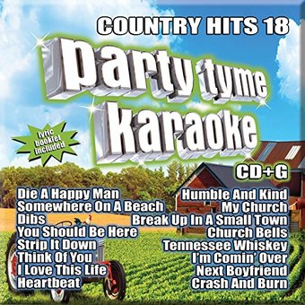 Party Tyme Karaoke: Country Hits, Volume 18