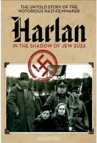 Harlan: In The Shadow of Jew Suss - The Untold
