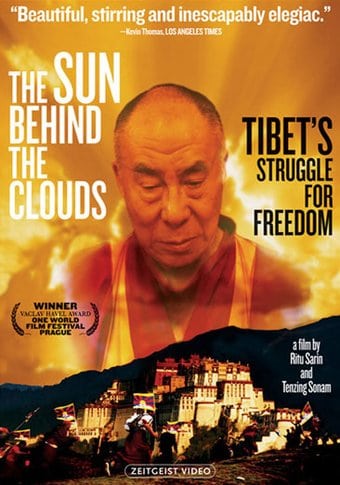 The Sun Behind the Clouds: Tibet's Struggle for