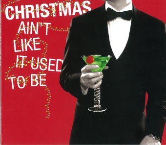 Christmas Ain't Like It Used To Be / Various