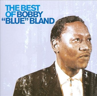 The Best of Bobby "Blue" Bland [Universal]