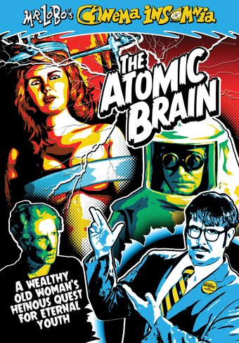 Mr. Lobo's Cinema Insomnia: The Atomic Brain
