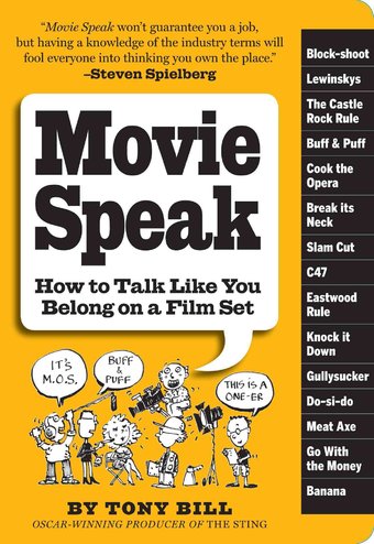 Movie Speak: How to Talk Like You Belong on a