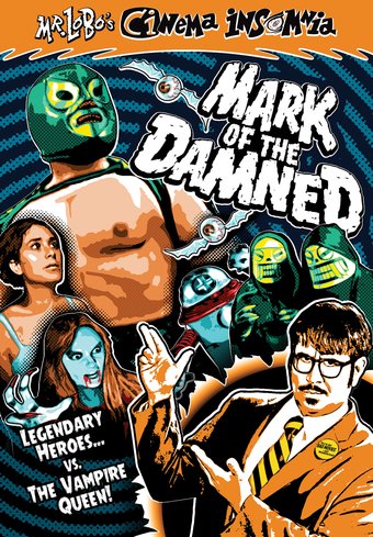 Mr. Lobo's Cinema Insomnia: Mark of the Damned