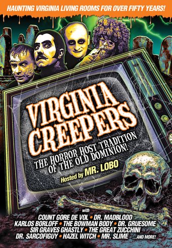 Virginia Creepers: The Horror Host Tradition of