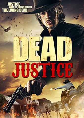 Dead Justice