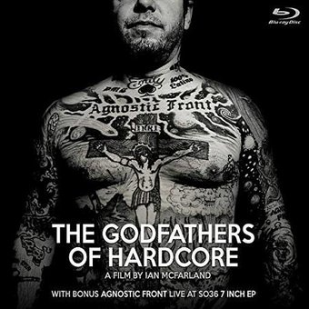 The Godfathers of Hardcore (Blu-ray + 7")