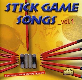 Stick Games Songs, Vol. 1