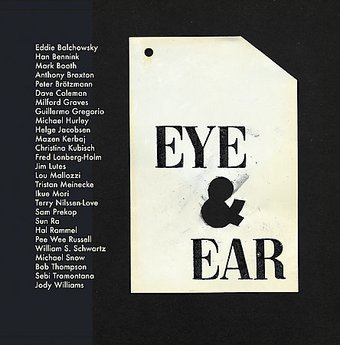 Eye and Ear: Artist-Musician