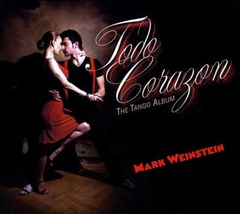 Todo Corazon: The Tango Album [Digipak] *