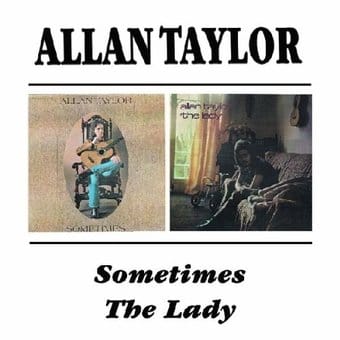 Sometimes/The Lady