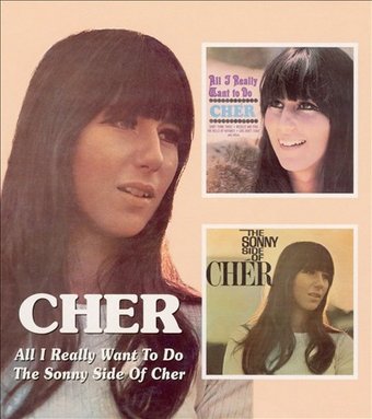 All I Really Want to Do / The Sonny Side of Cher