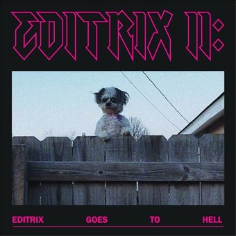 Editrix II: Editrix Goes to He