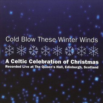 Cold Blow These Winter Winds (Live)
