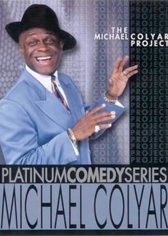 Platinum Comedy Series - The Michael Colyar