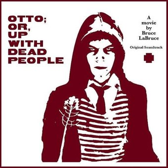 Otto; Or, Up With Dead People - Original