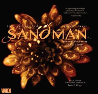 The Annotated Sandman 3: The Sandman # 40-56