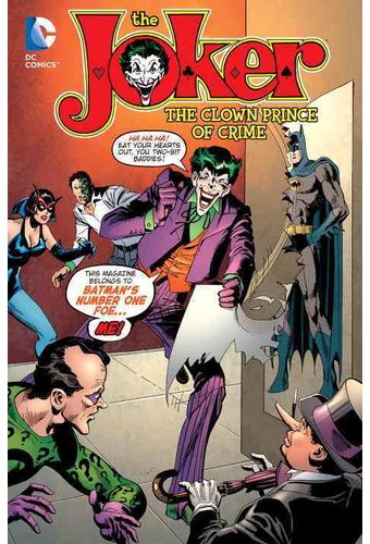 The Joker: The Clown Prince of Crime