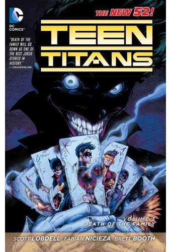 Teen Titans 3: Death of the Family (The New 52!)