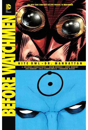 Before Watchmen: Nite Owl / Dr. Manhattan