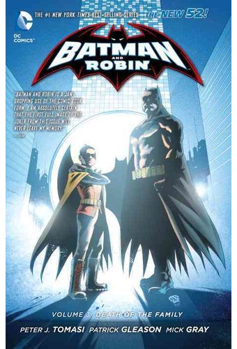 Batman and Robin 3: Death of the Family