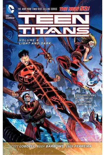 Teen Titans 4: Light and Dark (The New 52!)