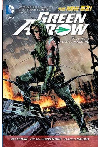 Green Arrow 4: The Kill Machine